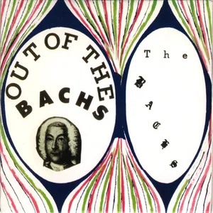 Out of the Bachs